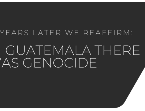 Descentralized action: 10 years later we reaffirm: In Guatemala there was genocide