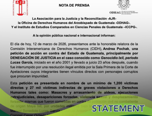 Statement from AJR: Victims of the Ixil Genocide Seek Justice Before the IACHR After 23 Years of Delay