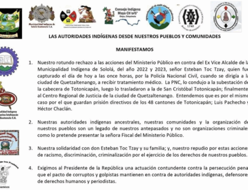 Statement from Indigenous Authorities on Criminalization and Political Persecution / Comunicado de las Autoridades Indígenas ante la criminalización y persecución política