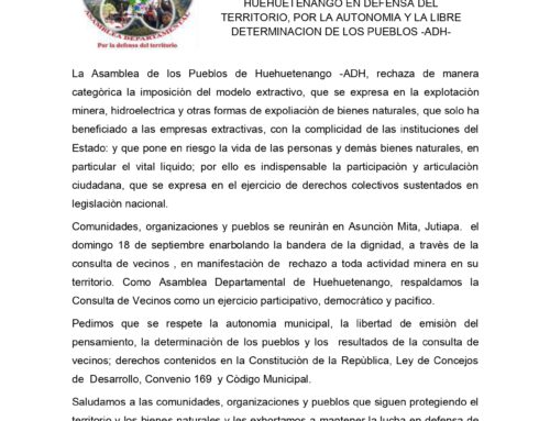 Statement: Consultation of Neighbors in rejection of all mining activity in Asunciòn Mita, Jutiapa.