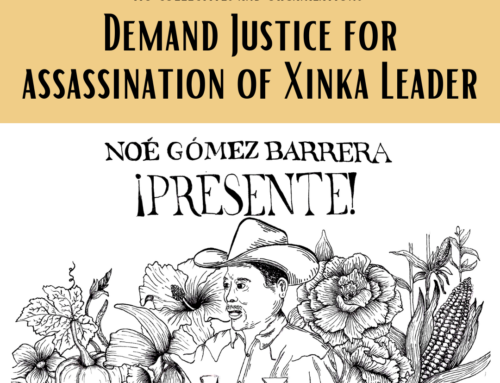 Demand Justice for Assassination of Xinka Leader Noé Gómez Barrera