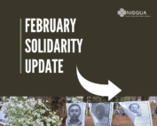 Graphic that reads "February Solidarity Update" with an arrow. Below is a picture of flowers hung to a tree and B&W photos.