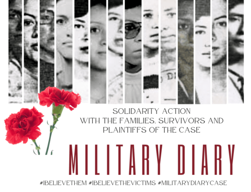 ACTIVE: Take action. Send your solidarity to the families, survivors and plaintiffs in the Military Diary Case