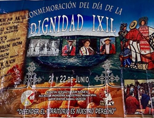 Ixil Authority’s Speech: “They Shot Our Leaders, But Not Our Voice” / Discurso de Autoridad Ixil: “Mataron a Nuestros Líderes, Pero No Nuestra Voz”