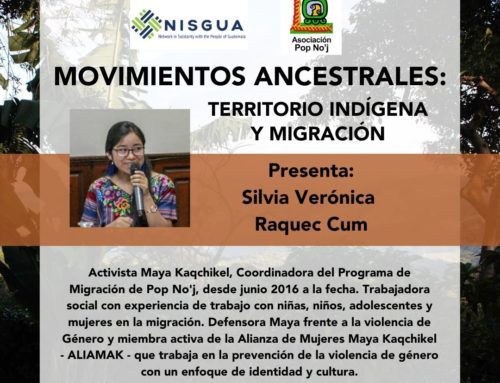 Gira 2020: “Movimientos Ancestrales: Territorio Indígena y Migración” con Asociación Pop No’j