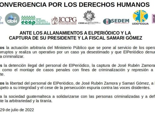 Statement: “In view of the raids on El Periódico, the arrest of its President and the Prosecutor Samari Gómez”