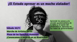 a black and white photo of a person wearing a blindfold with "nos duelen 56" printed on it. superimposed on the photograph are text boxes advertising an event performing Un Violador en tu Camino in Guatemala