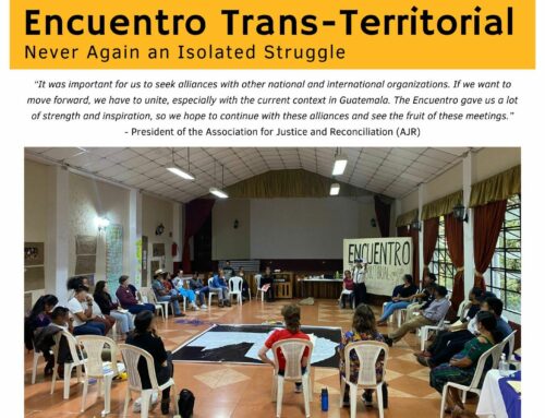 Encuentro Trans-Territorial: Never Again an Isolated Struggle