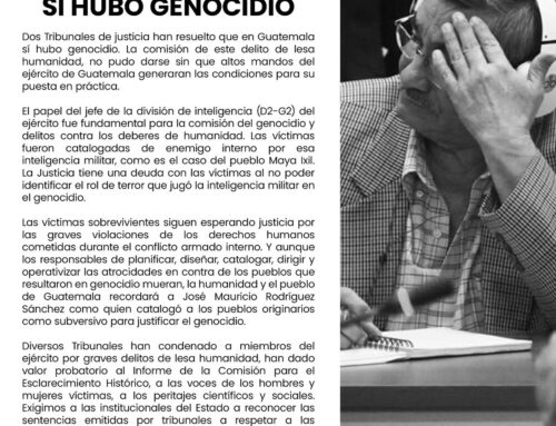 CALDH’s statement: There was Genocide in Guatemala // Comunicado de CALDH: En Guatemala sí hubo Genocidio